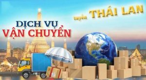 Logistics chuyên tuyến Việt Nam Thái Lan